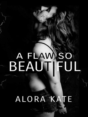 cover image of A Flaw So Beautiful